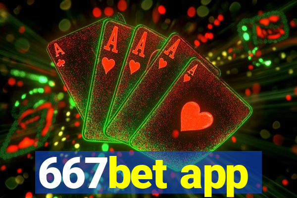 667bet app